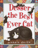 Desser the Best Ever Cat cover