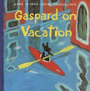 Gaspard on Vacation cover
