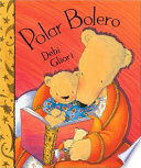 Polar Bolero: A Bedtime Dance cover