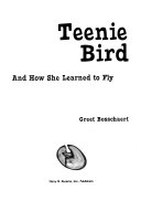 Teenie Bird and How She Learned to Fly cover