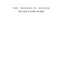 The Brooklyn Bridge: They Said It Couldn't Be Built cover