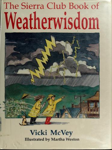 The Sierra Club Book of Weatherwisdom cover