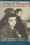 A Day of Pleasure: Stories of a Boy Growing up in Warsaw cover