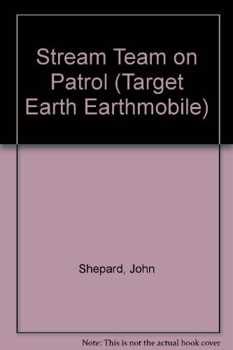 The Stream Team on Patrol cover