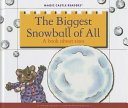 The Biggest Snowball of All cover