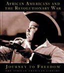 African Americans and the Revolutionary War (Journey to Freedom) cover