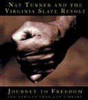 Nat Turner and the Virginia Slave Revolt cover