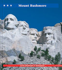 Mount Rushmore: From Mountain to Monument cover