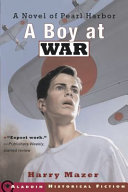 A Boy at War: A Novel of Pearl Harbor cover