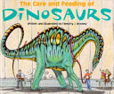 The Care and Feeding of Dinosaurs cover