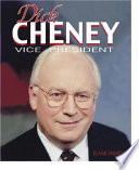 Dick Cheney: A Life in Public Service cover