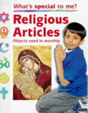 Religious Articles: Objects Used in Worship cover
