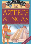 Aztecs & Incas: A Guide to the Pre-Colonized Americas in 1504 cover