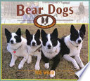 Bear Dogs: Canines with a Mission cover