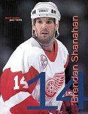 Brendan Shanahan: The Power Forward cover