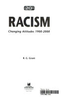 Racism: Changing Attitudes 1900-2000 cover