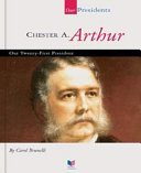 Chester A. Arthur (Our Presidents) cover