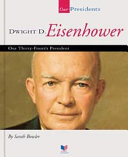 Dwight D. Eisenhower (Our Presidents) cover