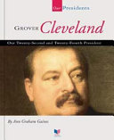 Grover Cleveland (Our Presidents) cover