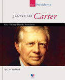 James Earl Carter (Our Presidents) cover
