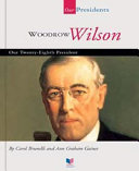 Woodrow Wilson (Our Presidents) cover