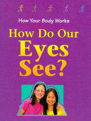 How Do Our Eyes See? cover