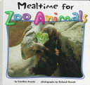 Mealtime for Zoo Animals cover