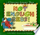 Not Enough Beds! A Christmas Alphabet Book cover