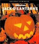 Halloween Jack-O'-Lanterns (Holiday Symbols) cover