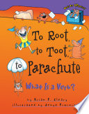 To Root, to Toot, to Parachute: What Is a Verb? cover