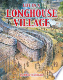 Life in a Longhouse Village cover