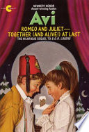 Romeo and Juliet Together (and Alive) at Last cover