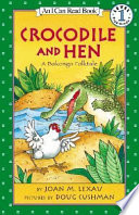 Crocodile and Hen: A Bakongo Folktale cover