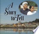 A Story to Tell: Traditions of a Tlingit Community cover