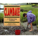 Clambake: A Wampanoag Tradition cover