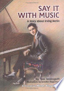 Say It with Music: A Story About Irving Berlin cover