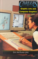 Careers in Graphic Arts and Computer Graphics cover