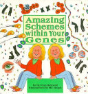 Amazing Schemes Within Your Genes cover