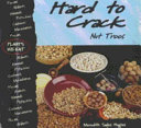 Hard to Crack: Nut Trees cover
