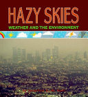 Hazy Skies: Weather and the Environment cover