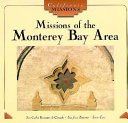 Missions of the Monterey Bay Area cover