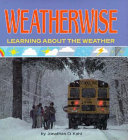 Weatherwise: Learning About the Weather cover