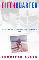 Fifth Quarter: The Scrimmage of a Football Coach's Daughter cover