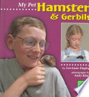 My Pet Hamster and Gerbils cover
