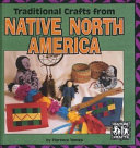 Traditional Crafts from Native North America cover
