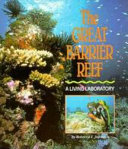 The Great Barrier Reef: A Living Laboratory cover