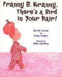 Franny B. Kranny, There's a Bird in Your Hair! cover