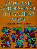 Gods and Goddesses of the Ancient Maya cover