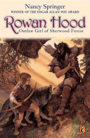Rowan Hood: Outlaw Girl of Sherwood Forest cover