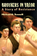 Brothers in Valor: A Story of Resistance cover